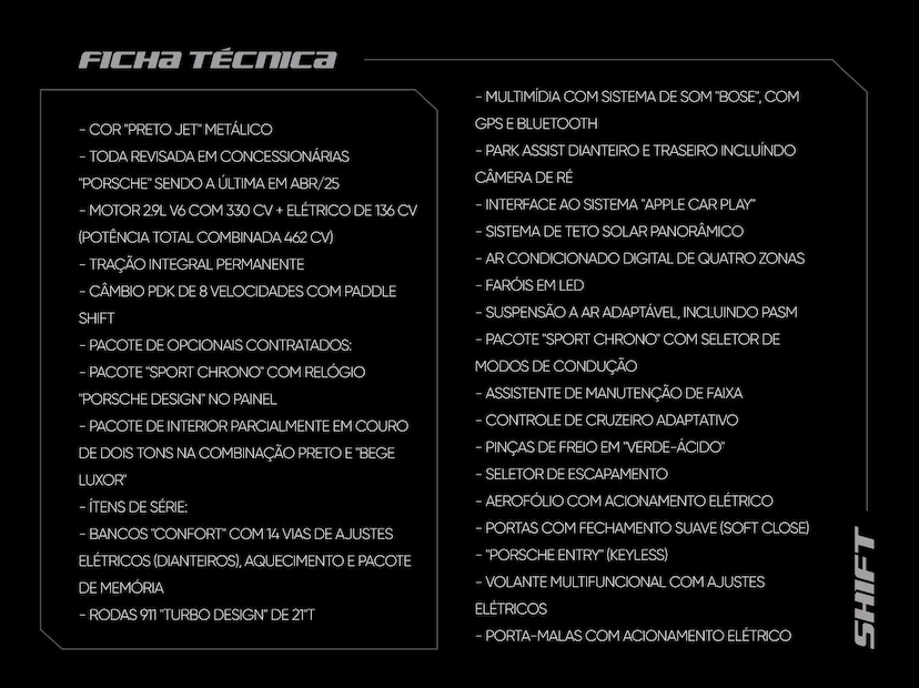 Foto do veículo PORSCHE PANAMERA  4 E-HYBRID SPORT TURISMO 2023 12.230 KM 670.000,00